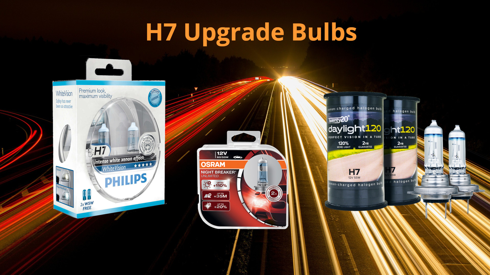 H7 Upgrade Bulbs